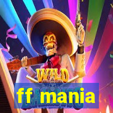 ff mania